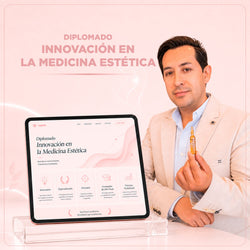 Diplomado Innovación en la Medicina Estética
